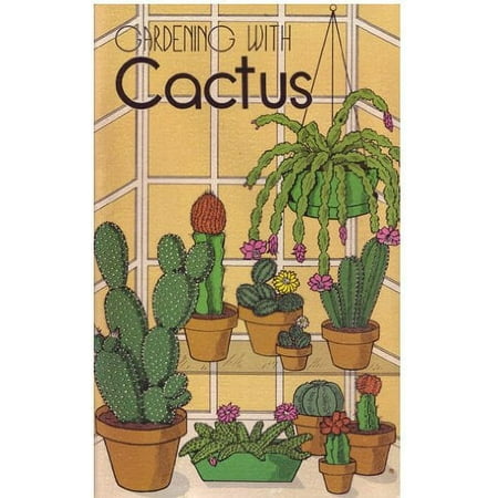 Pre-Owned Gardening with Cactus Paperback B0006WD09A Rex E Mabe