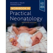 Workbook in Practical Neonatology, (Paperback)