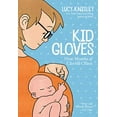 thumbnail image 1 of Gants pour Enfants: Neuf Mois de Chaos Attentionné, 1 of 2