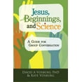 thumbnail image 1 of Pre-Owned Jesus, Beginnings, and Science: A Guide for Group Conversation (Paperback) 0996991514 9780996991513, 1 of 1