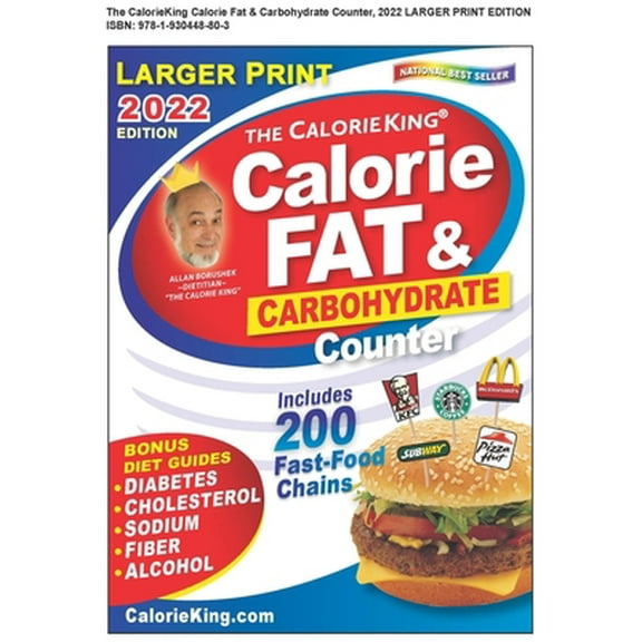 Pre-Owned Calorieking 2022 Larger Print Calorie, Fat & Carbohydrate Counter (Paperback) 1930448805 9781930448803