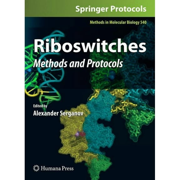 Methods in Molecular Biology Riboswitches: Methods and Protocols, Book 540, (Hardcover)