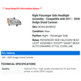 thumbnail image 2 of Right Passenger Side Headlight Assembly - Compatible with 2011 - 2020 Dodge Grand Caravan 2012 2013 2014 2015 2016 2017 2018 2019, 2 of 2