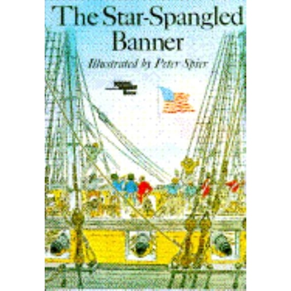 Pre-Owned The Star-Spangled Banner (Paperback) 0385234015 9780385234016