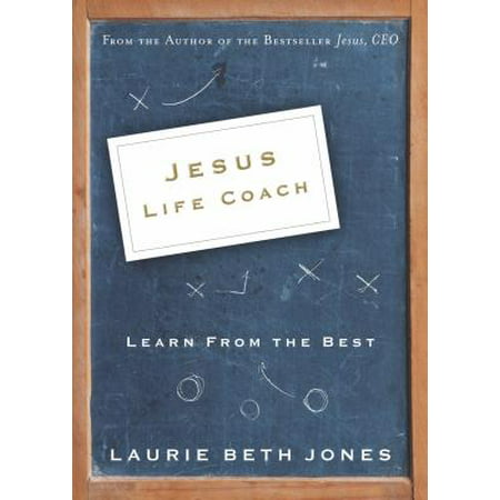 Jesus, Life Coach : Learn from the Best (Best Place To Learn Linux)