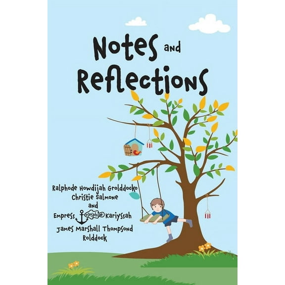 Notes and Reflections: Book 1, (Paperback)