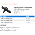 thumbnail image 2 of Reference Sensor - Compatible with 2006 - 2010 Chevy Cobalt 2007 2008 2009, 2 of 2