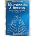 thumbnail image 1 of Pre-Owned Maintenance and Repairs : Keeping Your Boat Looking and Operating (Hardcover) 9780961313968, 1 of 1