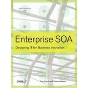 Enterprise SOA: Designing It for Business Innovation (Paperback)