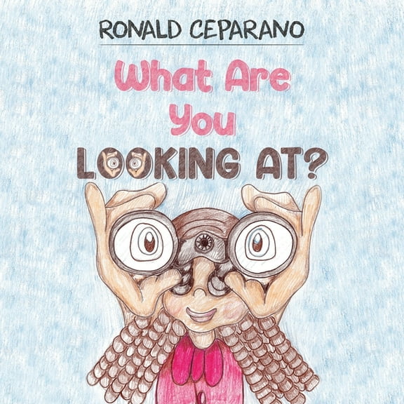What Are You Looking At?, (Paperback)