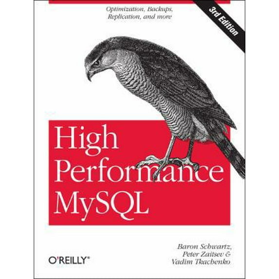 Pre-Owned High Performance MySQL: Optimization, Backups, Replication, and More (Paperback) 0596101716 9780596101718