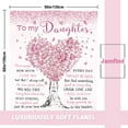 thumbnail image 5 of Daughter Birthday Gifts, Daughter Gifts from Mom, Birthday Gift for Daughters Blanket, Best Daughters Graduation Wedding Gift, 5 of 7