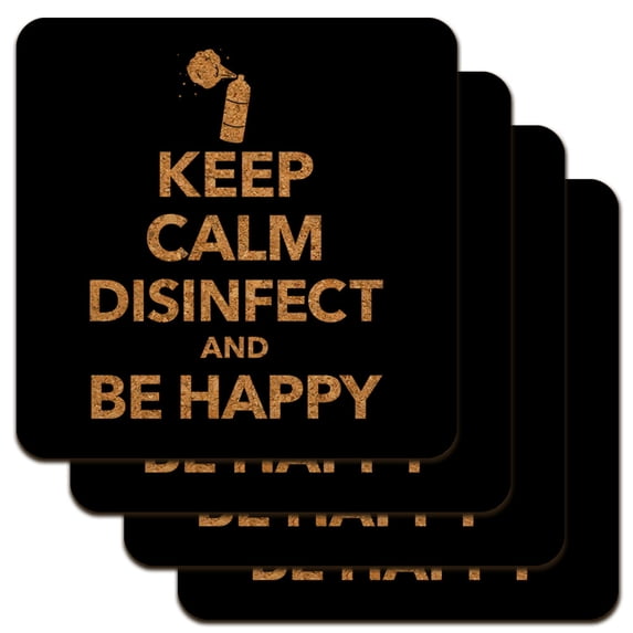 Keep Calm Disinfect and Be Happy Low Profile Novelty Cork Coaster Set