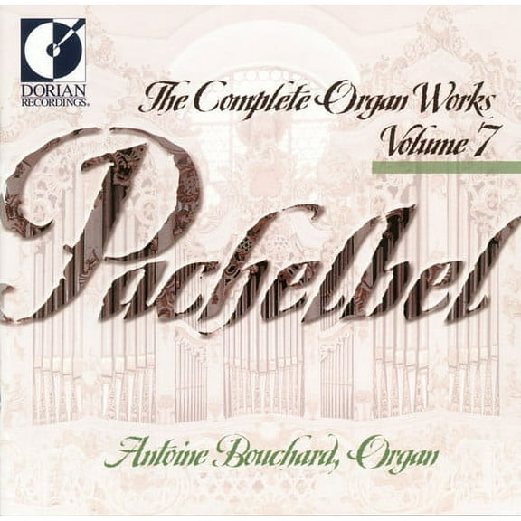 J. Pachelbel - Organ Works-Vol. 7 - Music & Performance - CD