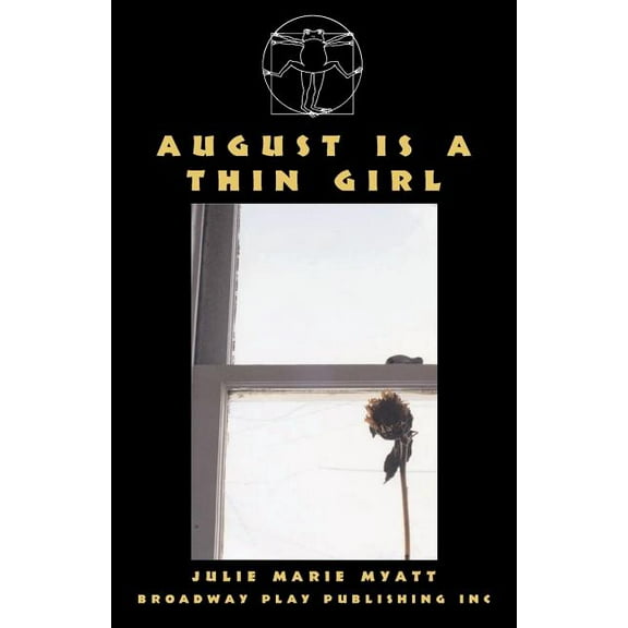 August Is A Thin Girl (Paperback)