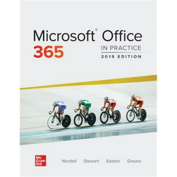 Pre-Owned Microsoft Office 365: In Practice, 2019 Edition, 9781260079906, 1260079902, Paperback, 1 edition