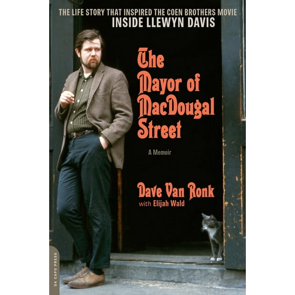 The Mayor of Macdougal Street: A Memoir, (Paperback)