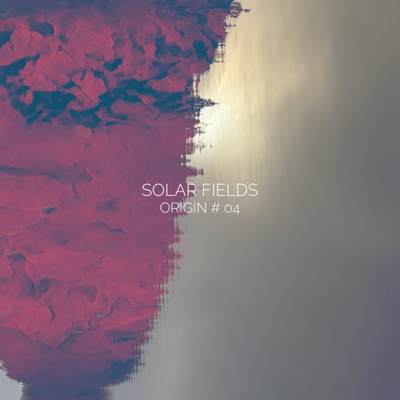 Solar Fields - Origin #04 [COMPACT DISCS]