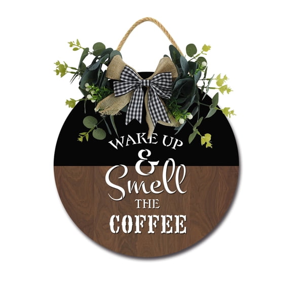 Wake Up & Smell The Coffee Front Door Sign Funny Wreaths Hanging Wooden Plaque Decoration Round Rustic Wood Farmhouse Porch Decor for Home Front Door Decor, 12 x 12 Inch