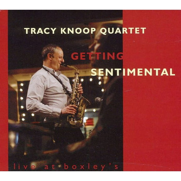 Tracy Knoop Quartet - Getting Sentimental - Music & Performance - CD