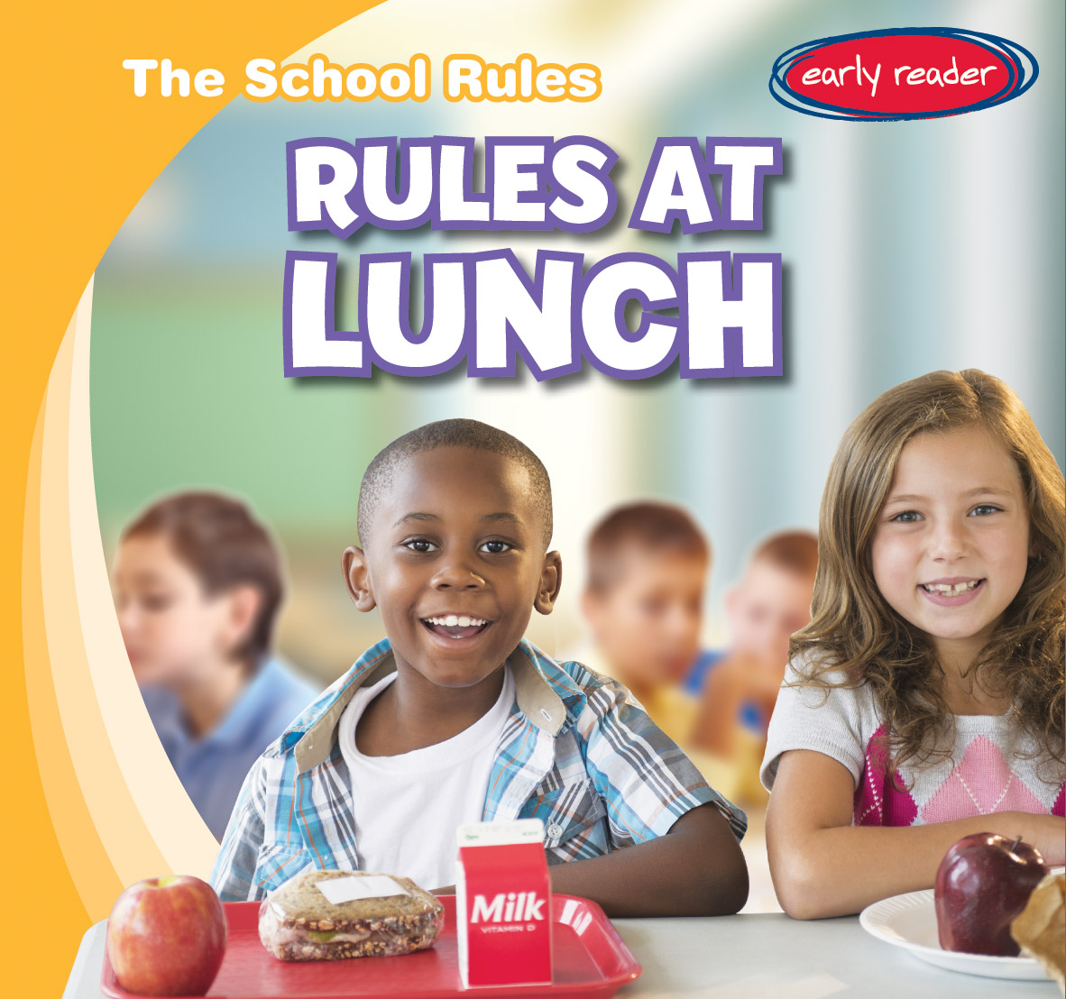 School Rules Rules at Lunch (Paperback)