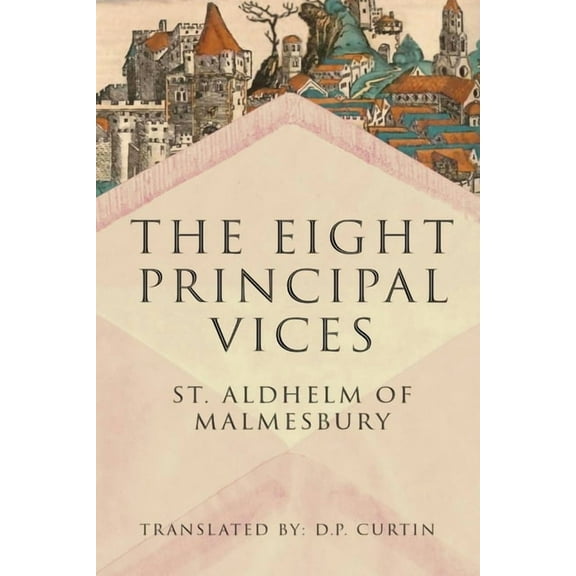 The Eight Principal Vices, (Paperback)