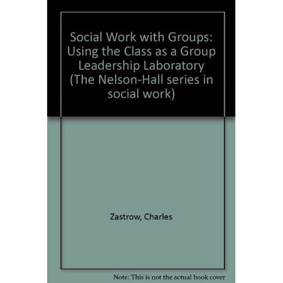 Pre-Owned Social Work with Groups, 9780830414437, 0830414436, Hardcover, 4 edition