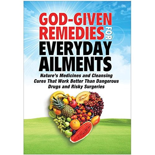 Pre-Owned God-Given Remedies for Everyday Ailments, 9781935574569, 1935574566, Hardcover,