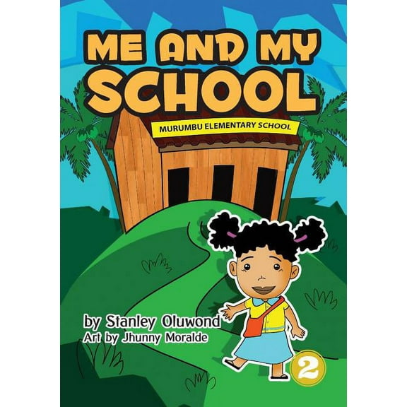 Me And My School, (Paperback)