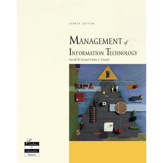 Pre-Owned Management of Information Technology (Paperback) 0619034173 9780619034177