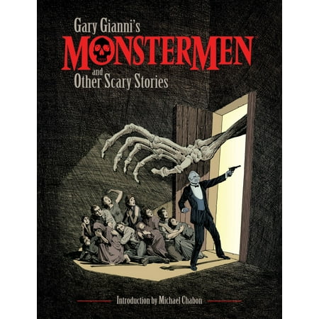 Gary Gianni's Monstermen and Other Scary Stories - eBook