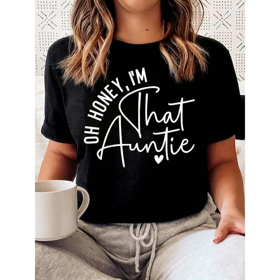 Womens “Oh Honey, I’m That Auntie” Graphic Tees Fun loving Aunt Gift Shirts Pattern Tops for Daily Outfits,S-5XL