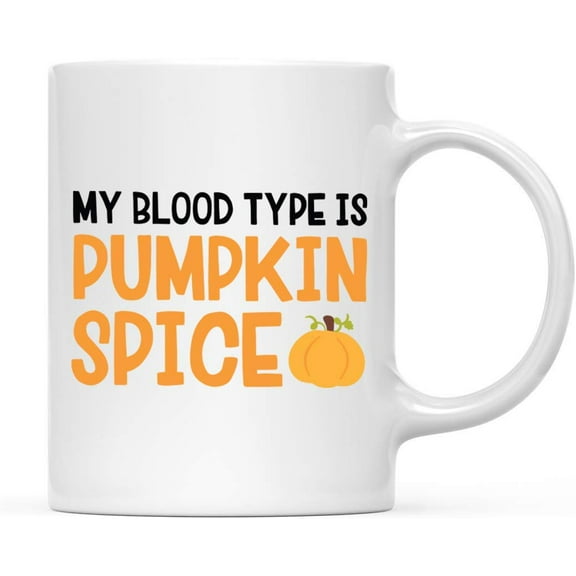 Koyal Wholesale Fall Autumn Season 11oz. Coffee Mug Gift, My Blood Type is Pumpkin Spice, Fun, 1-Pack