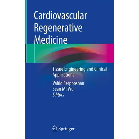 UPC: 9783030200466 | Cardiovascular Regenerative Medicine: Tissue Engineering and Clinical Applications (Hardcover)