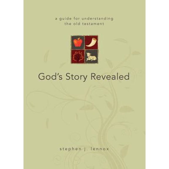 Pre-Owned God's Story Revealed: A Guide for Understanding the Old Testament (Hardcover) 0898273773 9780898273779
