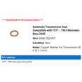 thumbnail image 2 of Automatic Transmission Seal - Compatible with 1977 - 1983 Mercedes-Benz 240D 1978 1979 1980 1981 1982, 2 of 2
