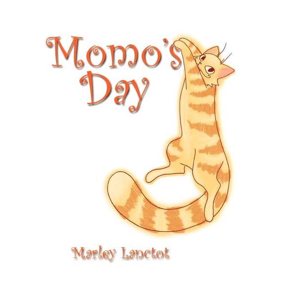 Momo's Day, (Paperback)