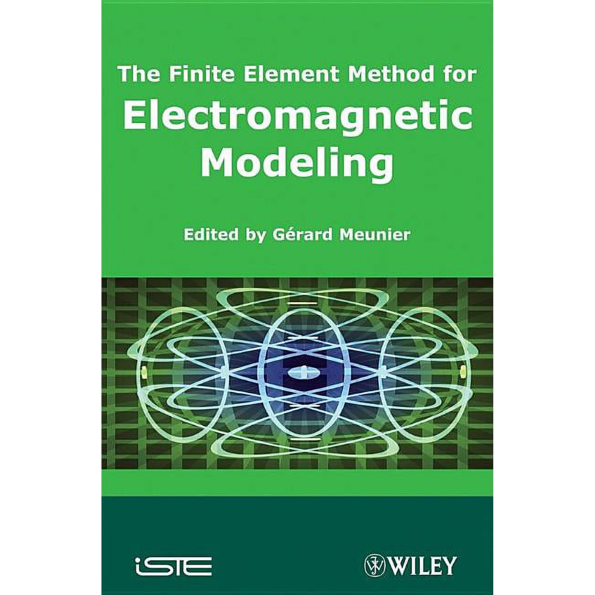 The Finite Element Method for Electromagnetic Modeling (Hardcover)