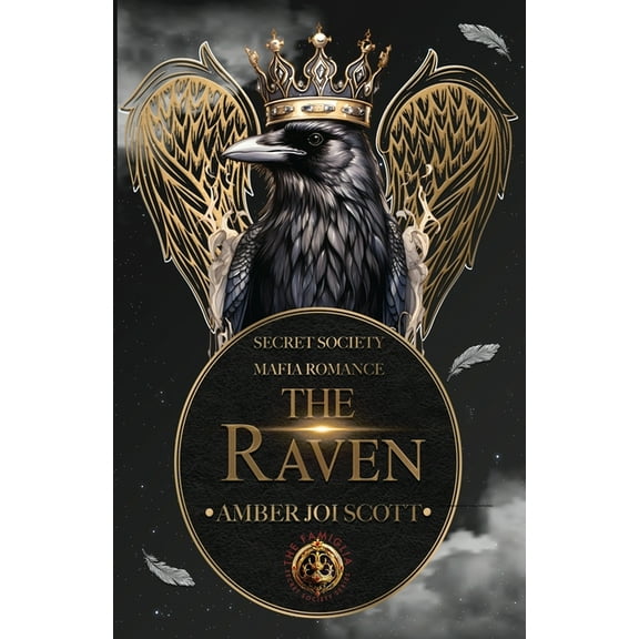 The Famiglia Secret Society The Raven, Book 2, (Paperback)