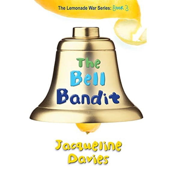 Pre-Owned The Bell Bandit, 3 (Hardcover) 0547567375 9780547567372