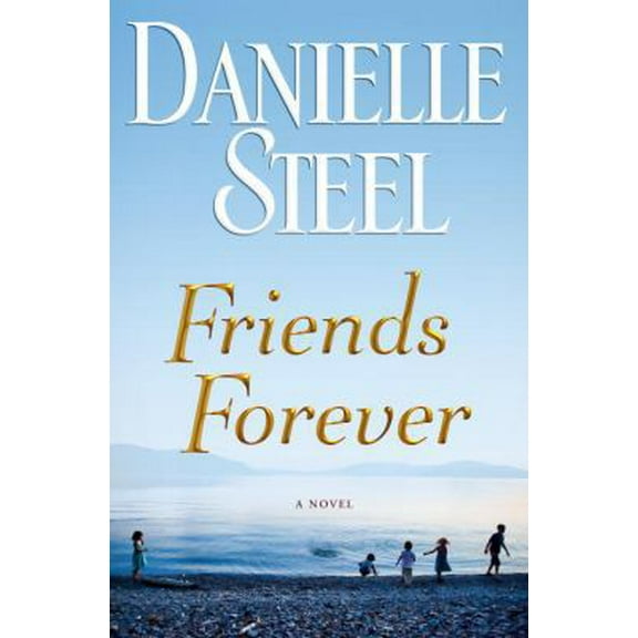Pre-Owned Friends Forever (Hardcover) 0385343213 9780385343213