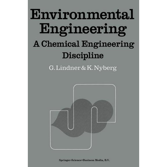 Environmental Engineering: A Chemical Engineering Discipline, (Paperback)