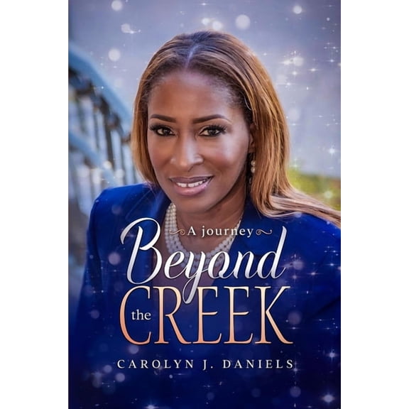 A Journey Beyond the Creek (Paperback)