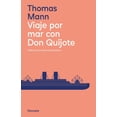 thumbnail image 1 of Libro Viaje Por Mar Con Don Quijote Tapa Blanda, Autor Thomas Mann, Editorial Navona, 1 of 2