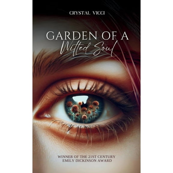 Garden of a Wilted Soul, (Paperback)