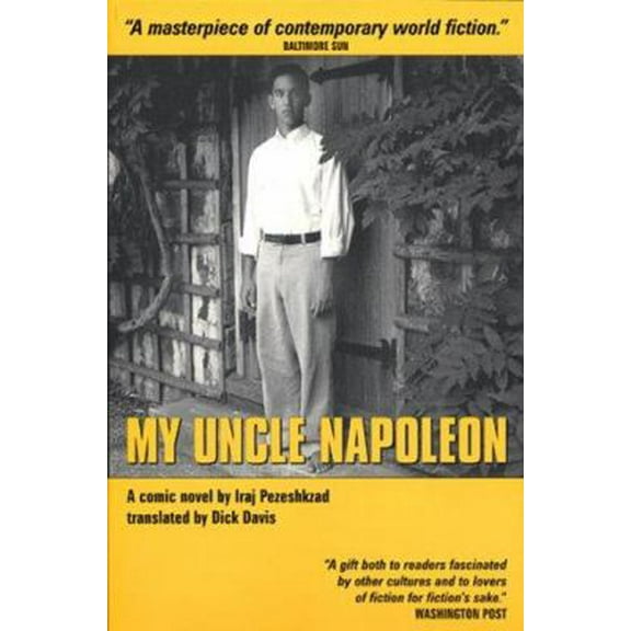 Pre-Owned My Uncle Napoleon: A Comic Novel (Paperback) 0934211620 9780934211628