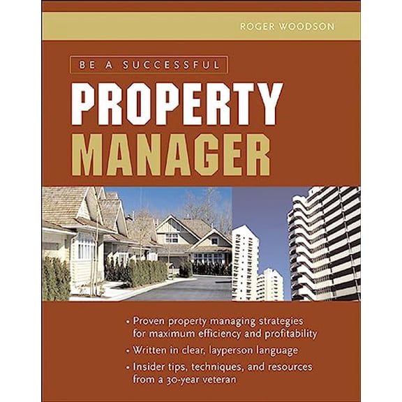 Pre-Owned Be a Successful Property Manager (Paperback) 0071473610 9780071473613