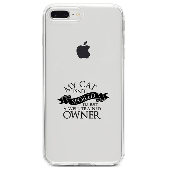 DistinctInk Clear Shockproof Hybrid Case for iPhone 7 PLUS / 8 PLUS (5.5" Screen) TPU Bumper Acrylic Back Tempered Glass Screen Protector - Cat Isn't Spoiled Well Trained Owner