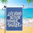 thumbnail image 4 of Life Looks Better Under Water Small Garden Flag 12.5x18 Double Sided Burlap Inspirational Summer Garden Flag for Outdoor Beach House Yard Decoration, 4 of 6