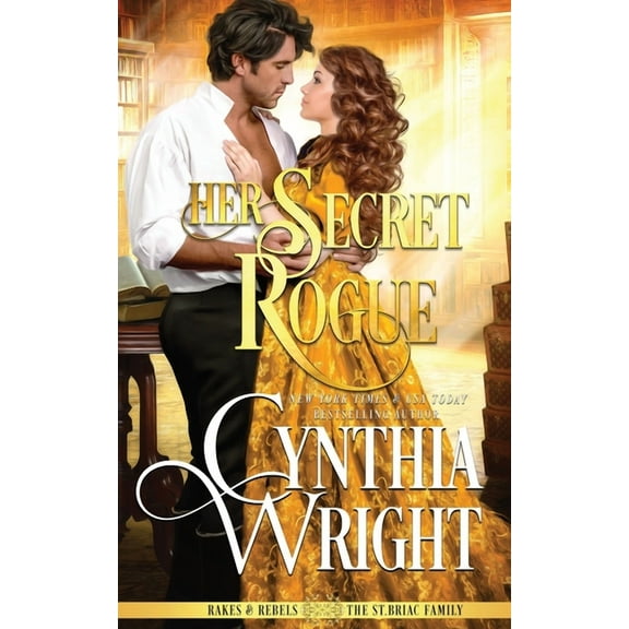 Her Secret Rogue, (Paperback)